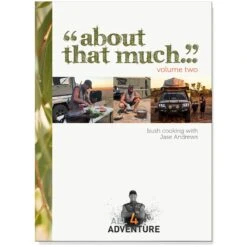 About That Much Cookbook Volume 2 − Jase Andrews